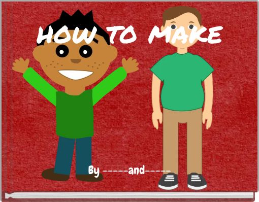 how to make