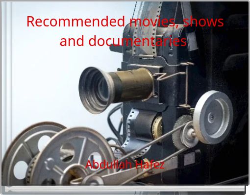 Recommended movies, shows and documentaries
