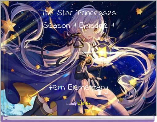 The Star Princesses Season 1 Episode 1 Fern Elementary