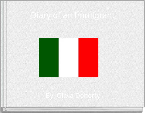 Diary of an Immigrant