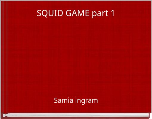SQUID GAME part 1