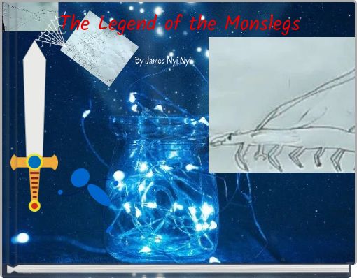 The Legend of the Monslegs