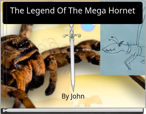 The Legend Of The Mega Hornet