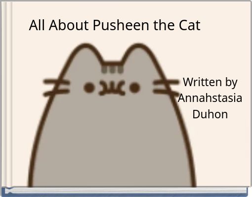 All About Pusheen the Cat