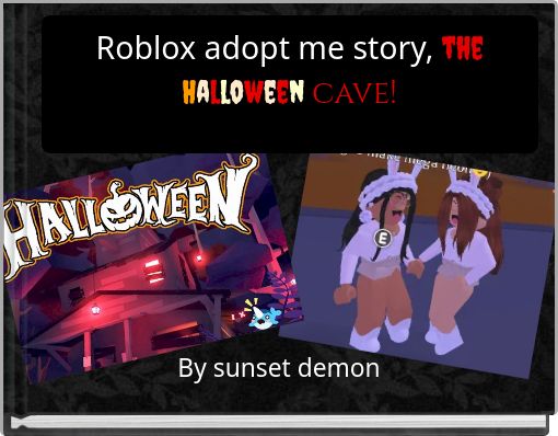 Roblox adopt me story, the Halloween cave!