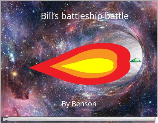 Bill’s battleship battle