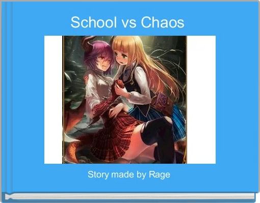 School vs Chaos 