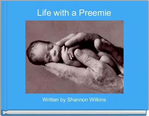 Life with a Preemie