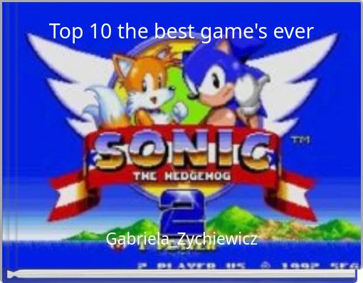 Top 10 the best game's ever