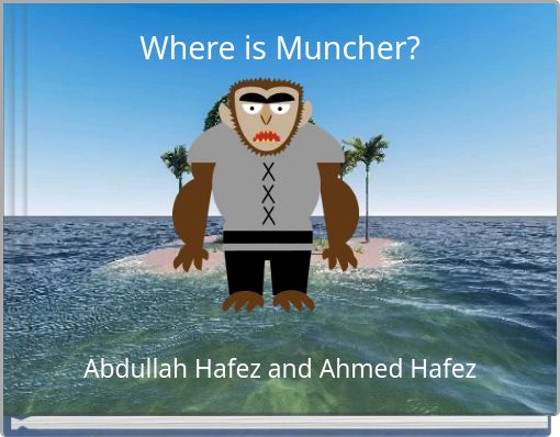 Where is Muncher?