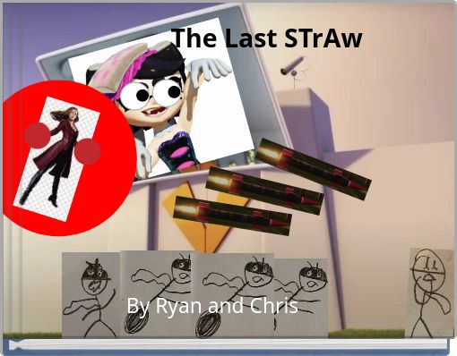 The Last STrAw
