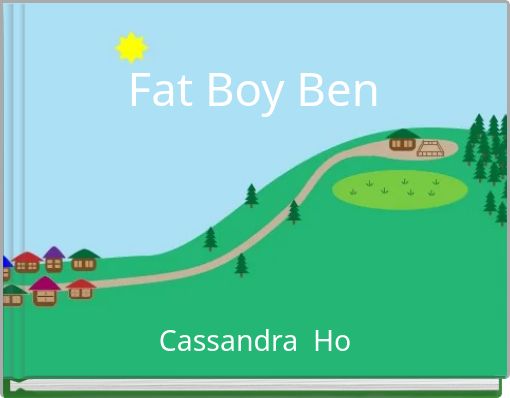 Fat Boy Ben