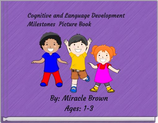 Cognitive and Language Development Milestones Picture Book