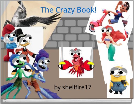 The Crazy Book!