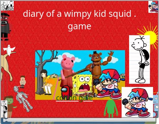 Diary of a Wimpy Kid: Squid Game, Diary of a Wimpy Kid Fanfictions Wiki