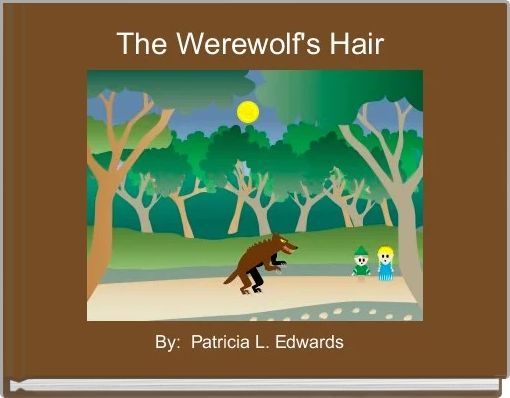The Werewolf's Hair 