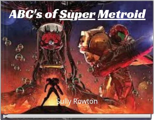 ABC's of Super Metroid