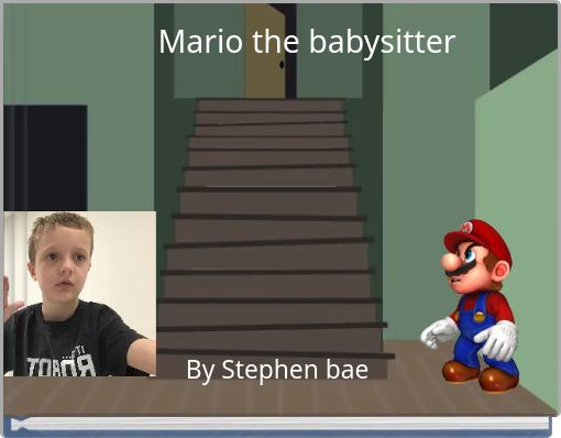 Mario the babysitter