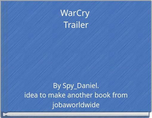 WarCry Trailer