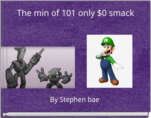 The min of 101 only $0 smack