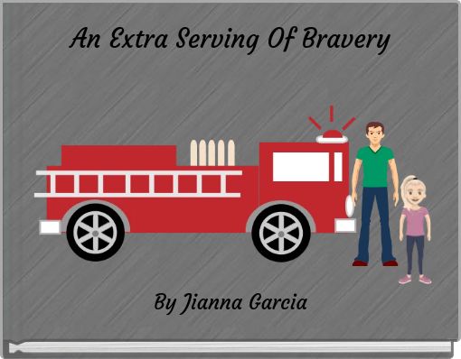 An Extra Serving Of Bravery