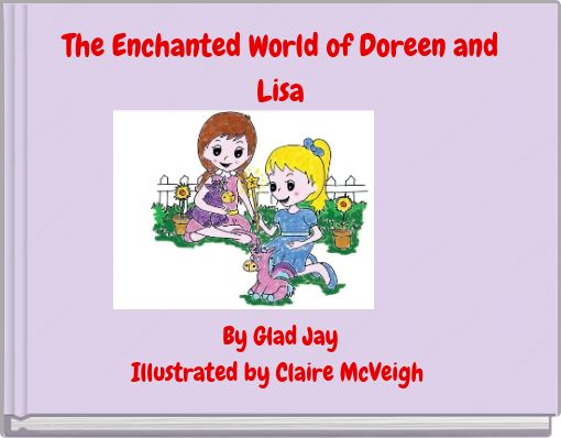 The Enchanted World of Doreen and Lisa