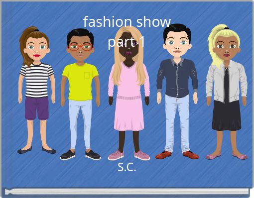 fashion show part 1