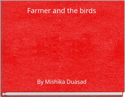 Farmer and the birds