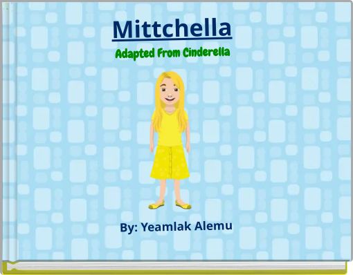 Mittchella Adapted From Cinderella
