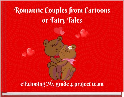 Romantic Couples from Cartoons or Fairy Tales