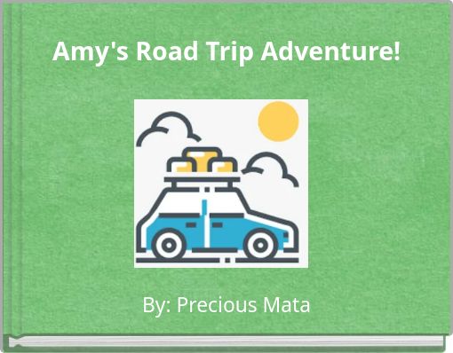 Amy's Road Trip Adventure!