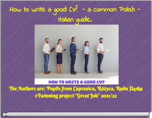 How to write a good CV? - a common Polish - Italian guide.