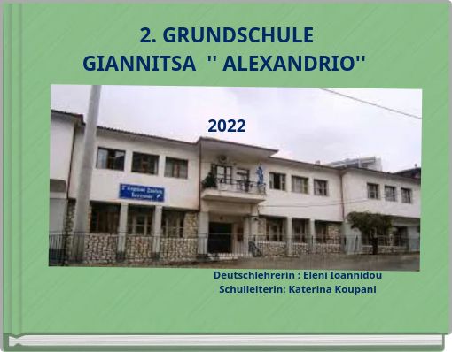 2. GRUNDSCHULE GIANNITSA '' ALEXANDRIO'' 2022