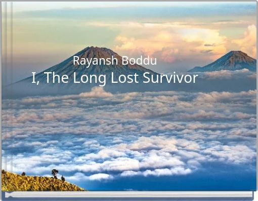 I, The Long Lost Survivor