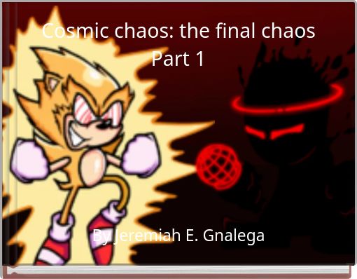 Cosmic chaos: the final chaos Part 1