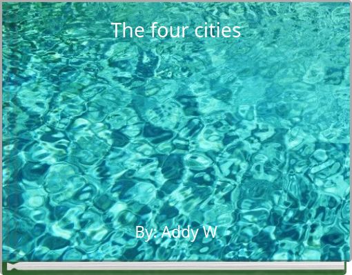 The four cities