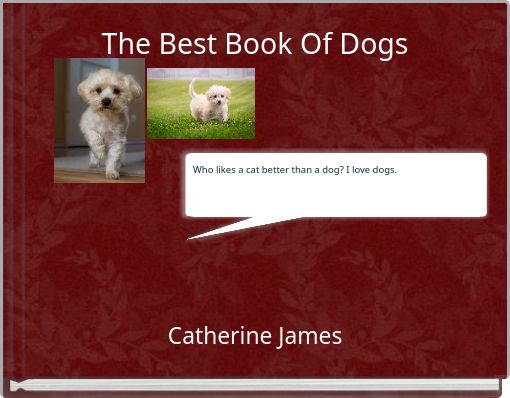The Best Book Of Dogs