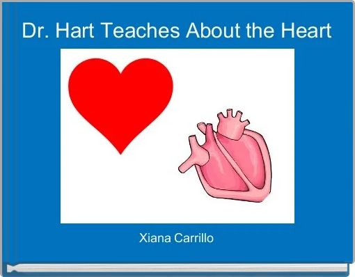 Dr. Hart Teaches About the Heart 