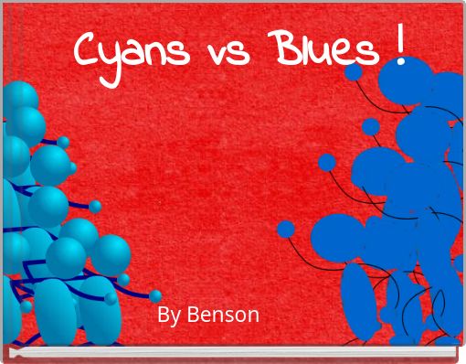 Cyans vs Blues !