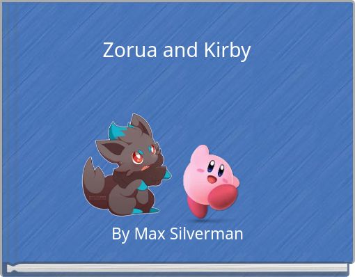 Zorua and Kirby