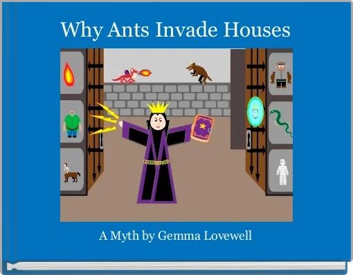 Why Ants Invade Houses