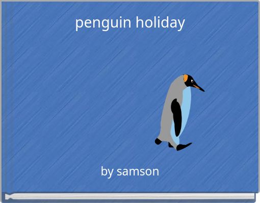 penguin holiday