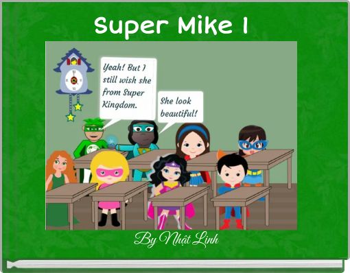 Super Mike 1