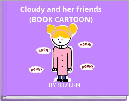 Cloudy and her friends (BOOK CARTOON)