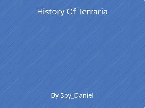 The lore behind Terraria (Full story) 