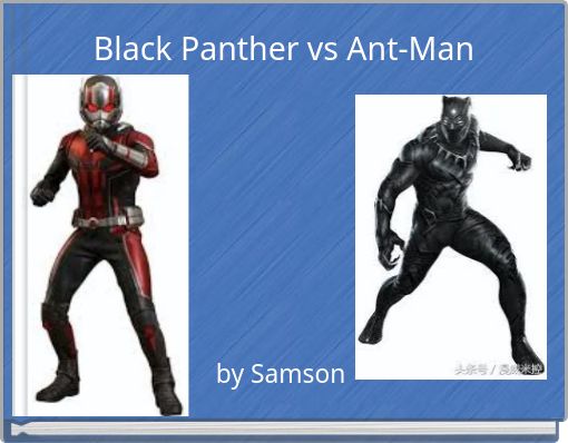 Black Panther vs Ant-Man