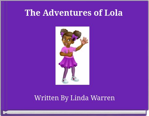 The Adventures of Lola