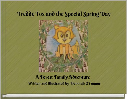 Freddy Fox and the Special Spring Day