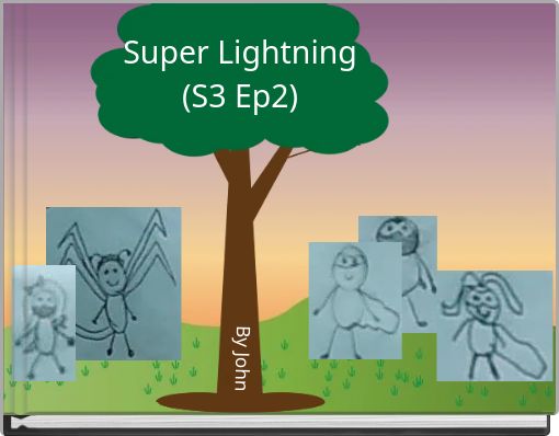 Super Lightning (S3 Ep2)