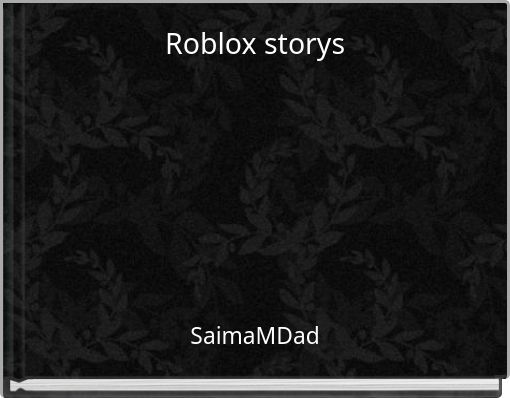 Roblox storys